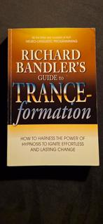 Richard Bandler's Trance-formation - NLP Gids, Boeken, Achtergrond en Informatie, Ophalen of Verzenden, Zo goed als nieuw, Richard Bandler