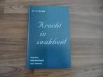 Kracht ik zwakheid- Ds Tj de Jong, Boeken, Ophalen of Verzenden, Zo goed als nieuw, Christendom | Protestants