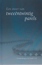 EEN SNOER VAN TWEEENTWINTIG PARELS, Ophalen of Verzenden, Gelezen