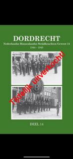 Gezocht: Dordrecht 1940 1945 Deel 14 NBS, Boeken, Oorlog en Militair, Ophalen of Verzenden, Th.J. Berendsen, Zo goed als nieuw