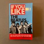 If you like the Beatles… boek, Ophalen of Verzenden, Zo goed als nieuw, Artiest