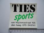 sticker Oud Den Haag TIES SPORTS winkel van hoytemastr 105, Verzamelen, Verzenden