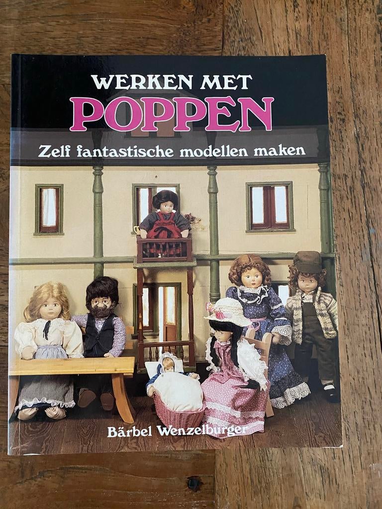 Werken met Poppen - Fantastische modellen maken, Boeken, Hobby en Vrije tijd, Ophalen of Verzenden, Gelezen, Poppen maken