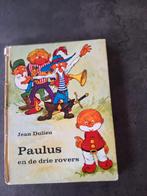 Paulus en de drie rovers / Jean Dulieu, Boeken, Gelezen, Ophalen of Verzenden, Jean Dulieu, Sprookjes