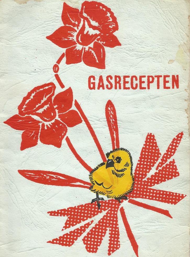 Gasrecepten - Auteur onbekend (1965), Boeken, Kookboeken, Gelezen, Voorgerechten en Soepen, Hoofdgerechten, Taart, Gebak en Desserts