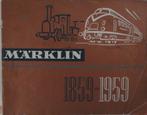 Märklin Jubileum Catalogus 1859-1959, Hobby en Vrije tijd, Modeltreinen | H0, Wisselstroom, Zo goed als nieuw, Analoog, Märklin
