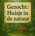 Gezocht: Boshuisje of woning nabij natuur (huur), Huizen en Kamers, Huizen te huur, Drenthe