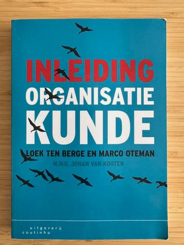 Loek ten Berge - Inleiding organisatiekunde beschikbaar voor biedingen