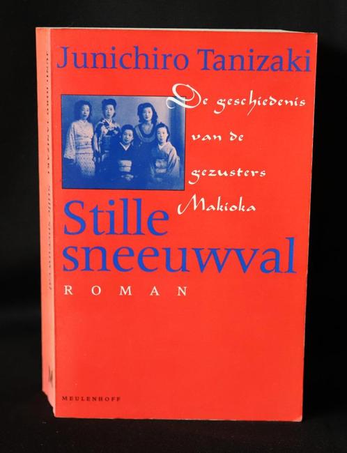 Junichiro Tanizaki, Stille sneeuwval, Boeken, Literatuur, Gelezen, Nederland, Ophalen of Verzenden