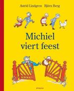 Astrid Lindgren en Björn Berg- Michiel  viert Feest- HC, Boeken, Kinderboeken | Kleuters, Verzenden, Zo goed als nieuw