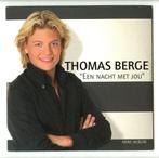 Thomas Berge – Een Nacht Met Jou / CD Mini Album, Cd's en Dvd's, Levenslied of Smartlap, Ophalen of Verzenden, Zo goed als nieuw