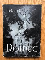 Rolduc 1843-1943, Ophalen of Verzenden, Zo goed als nieuw