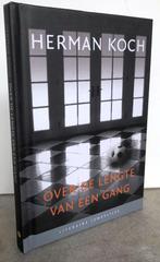 Koch, Herman - Over de lengte van een gang (Lit. juw. 2010)