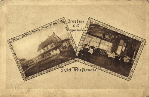 Bergen aan Zee - Hotel Prins Maurits. - 2 afb - B-keus - gel, Verzamelen, Ansichtkaarten | Nederland, Gelopen, Noord-Holland, Ophalen of Verzenden