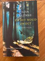 En het woud Zwijgt -- Gisa Klönne, Ophalen of Verzenden, Zo goed als nieuw, Gisa Klönne