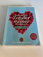 Natuurlijk! Zonder Suiker Kookboek, Boeken, Ophalen of Verzenden