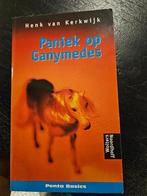 Henk van Kerkwijk, Paniek op Ganymedes, Ophalen of Verzenden, Gelezen