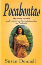 Indianen roman - Susan Donnell - Pocahontas, Boeken, Ophalen of Verzenden, Zo goed als nieuw, Nederland