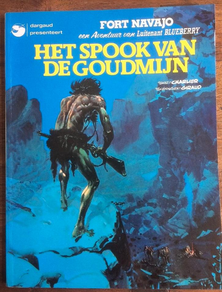 Fort Navajo / Luitenant van Blueberry Stripboeken, Boeken, Stripboeken, Zo goed als nieuw, Eén stripboek, Ophalen of Verzenden