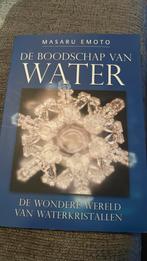 Masaru Emoto - De boodschap van water, Boeken, Masaru Emoto, Ophalen of Verzenden, Zo goed als nieuw
