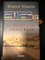 Khaled Khalifa - De dood is een zware klus, Khaled Khalifa, Ophalen of Verzenden, Zo goed als nieuw, Nederland
