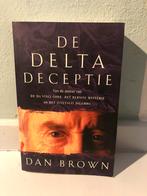 Dan Brown - De Delta deceptie, Boeken, Dan Brown, Ophalen of Verzenden, Zo goed als nieuw, Nederland