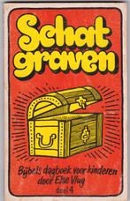 Vlug, Else – Schatgraven Bijb. dagb voor kinderen dl 4, Boeken, Ophalen of Verzenden, Gelezen, Vlug, Else, Christendom | Protestants