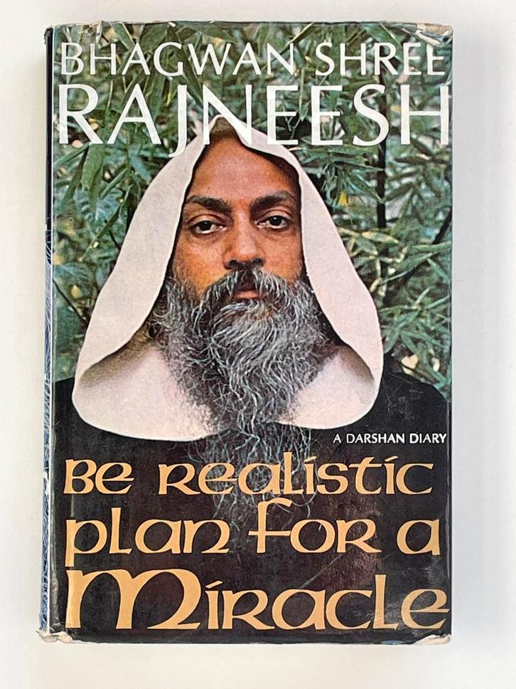 Bhagwan Shree Rajneesh - be realistic plan for a miracle, Boeken, Esoterie en Spiritualiteit, Zo goed als nieuw, Spiritualiteit algemeen