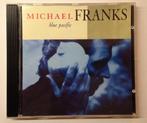Michael Franks - Blue Pacific (CD), Cd's en Dvd's, Cd's | Jazz en Blues, Ophalen of Verzenden