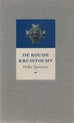 Hylke Speerstra, De koude kruistocht, Ophalen of Verzenden, Zo goed als nieuw