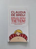 Claudia de Breij : Krijg Nou Tieten !, Gelezen, Zwangerschap en Bevalling, Ophalen of Verzenden, Claudia de Breij