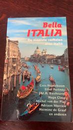 Bella italia - De mooiste verhalen over Italië, Ophalen of Verzenden, Zo goed als nieuw, Europa