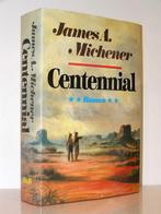 James A. Michener - Centennial (gebonden met omslag), Ophalen of Verzenden, Zo goed als nieuw, Nederland