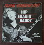 Single -- FRANK VANDENKLOOT, Ophalen of Verzenden, Zo goed als nieuw