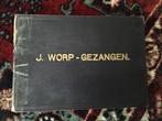 J. Worp  gezangen, Gelezen, Ophalen of Verzenden