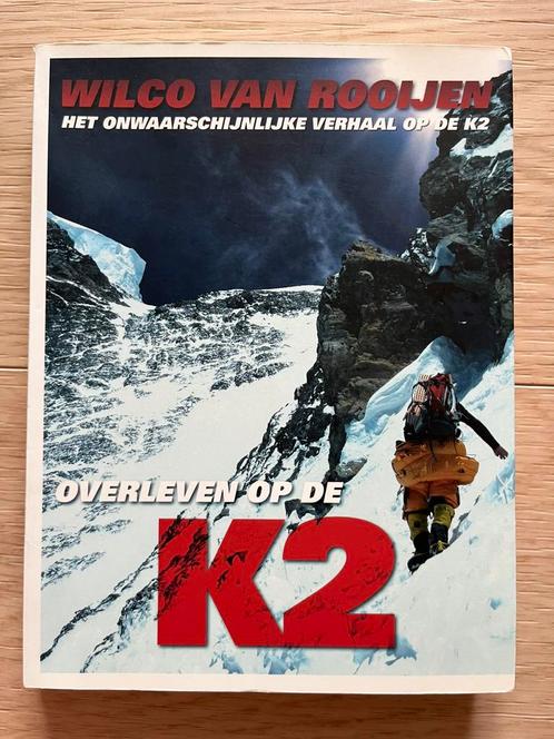 Wilco van Rooijen - Overleven op de K2, Boeken, Sportboeken, Zo goed als nieuw, Wintersport, Ophalen of Verzenden