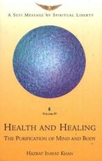 Hazrat Inayat Khan Health and Healing, Ophalen of Verzenden, Nieuw, Spiritualiteit algemeen, Achtergrond en Informatie
