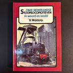 Onze Nederlandse stoomlocomotieven in woord en beeld (1986), Verzamelen, Ophalen of Verzenden, Zo goed als nieuw, Trein, Boek of Tijdschrift