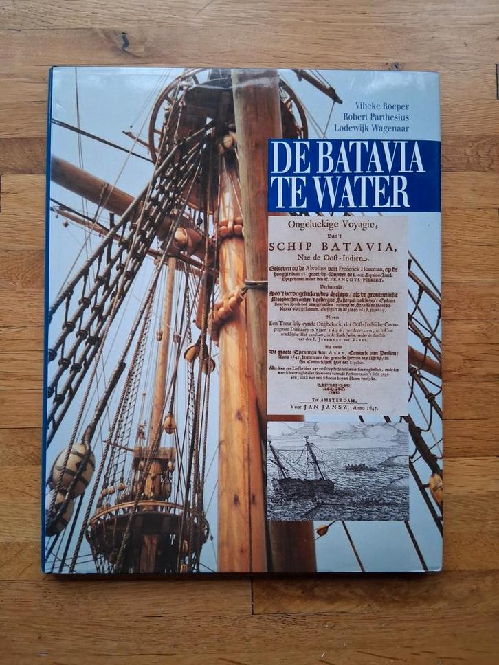 De Batavia te water Een prachtig fotoboek en geschiedenis, Boeken, Overige Boeken, Zo goed als nieuw, Ophalen of Verzenden