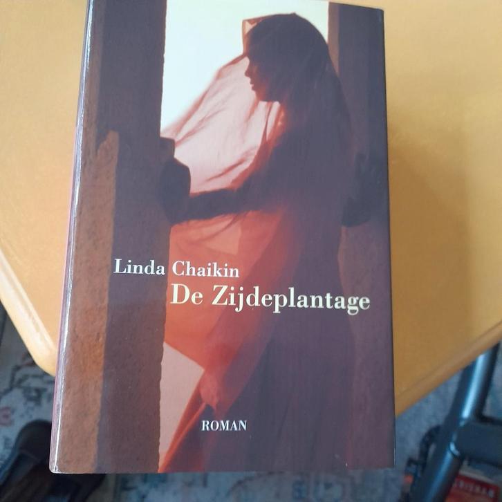 De Zijdeplantage - Linda Chaikin, Boeken, Romans, Gelezen, Nederland, Ophalen