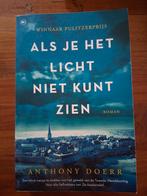 Als je het licht niet kunt zien - Anthony Doerr, Ophalen of Verzenden, Gelezen, Anthony Doerr, Nederland