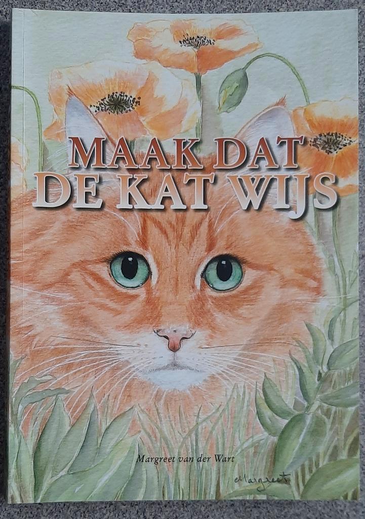 Maak dat de kat wijs - Margreet van der Wart, Boeken, Gedichten en Poëzie, Nieuw, Ophalen of Verzenden