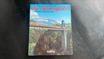 F. Martin • A. Schneider - Die Arlbergbahn, Ophalen of Verzenden, Zo goed als nieuw, Diverse auteurs, Trein