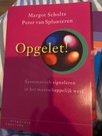 Opgelet! - Maatschappelijk Werk, Ophalen of Verzenden, Zo goed als nieuw, Maatschappij en Samenleving, Nederland