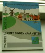 Goes binnen haar Vesten(ISBN 9072138164, Chris Wessels)., Ophalen of Verzenden, Zo goed als nieuw