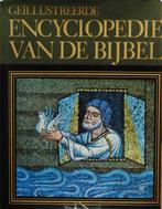 Geillustreerde encyclopedie van de Bijbel (1976), Boeken, Godsdienst en Theologie, Verzenden, Gelezen
