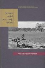Patricia De Landtsheer: Bewaar altijd een stukje brood -WOII, Ophalen of Verzenden, Tweede Wereldoorlog, Gelezen, Overige onderwerpen