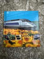 Treinen – 1001 foto’s, Ophalen of Verzenden, Gelezen, Rebo productions, Trein