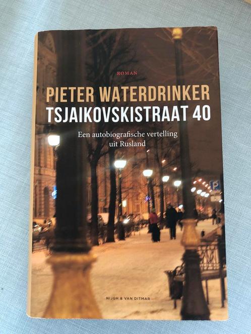 Pieter Waterdrinker - Tsjaikovskistraat 40, Boeken, Literatuur, Zo goed als nieuw, Nederland, Ophalen of Verzenden