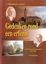 Gedenken rond een erfenis J. Mastenbroek 9789076466613, Ophalen of Verzenden, Zo goed als nieuw, J. Mastenbroek, Christendom | Protestants